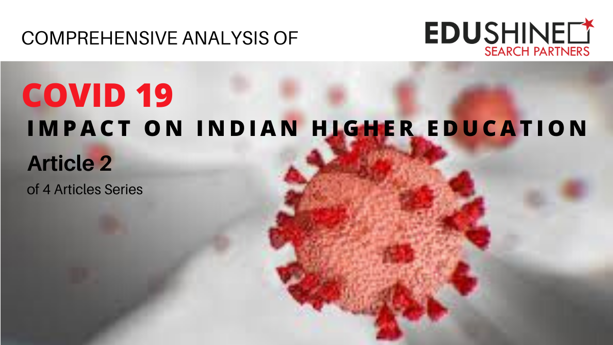 Covid 19 : Macro-level impact on Indian Higher Education - EduShine