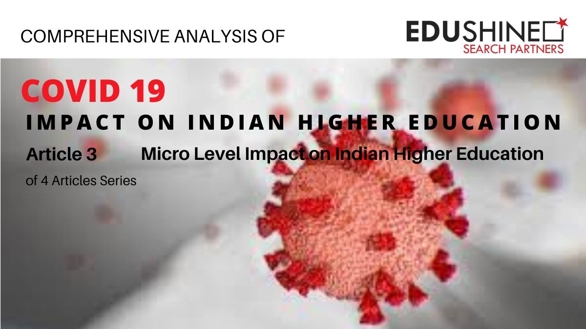 Covid 19 : Micro-level impact on Indian Higher Education - EduShine